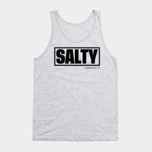 Salty, Matthew 5:13, Christian, Bible Verse Tank Top